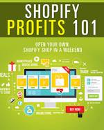 Shopify Profits 101