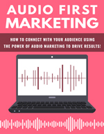 Audio First Marketing Package