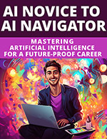 AI Novice to AI Navigator  Package