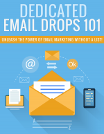 Dedicated Email Drops 101 Package