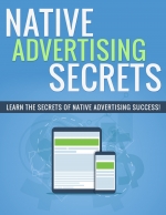 Native Advertising Secrets Package