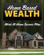 Home Based Wealth